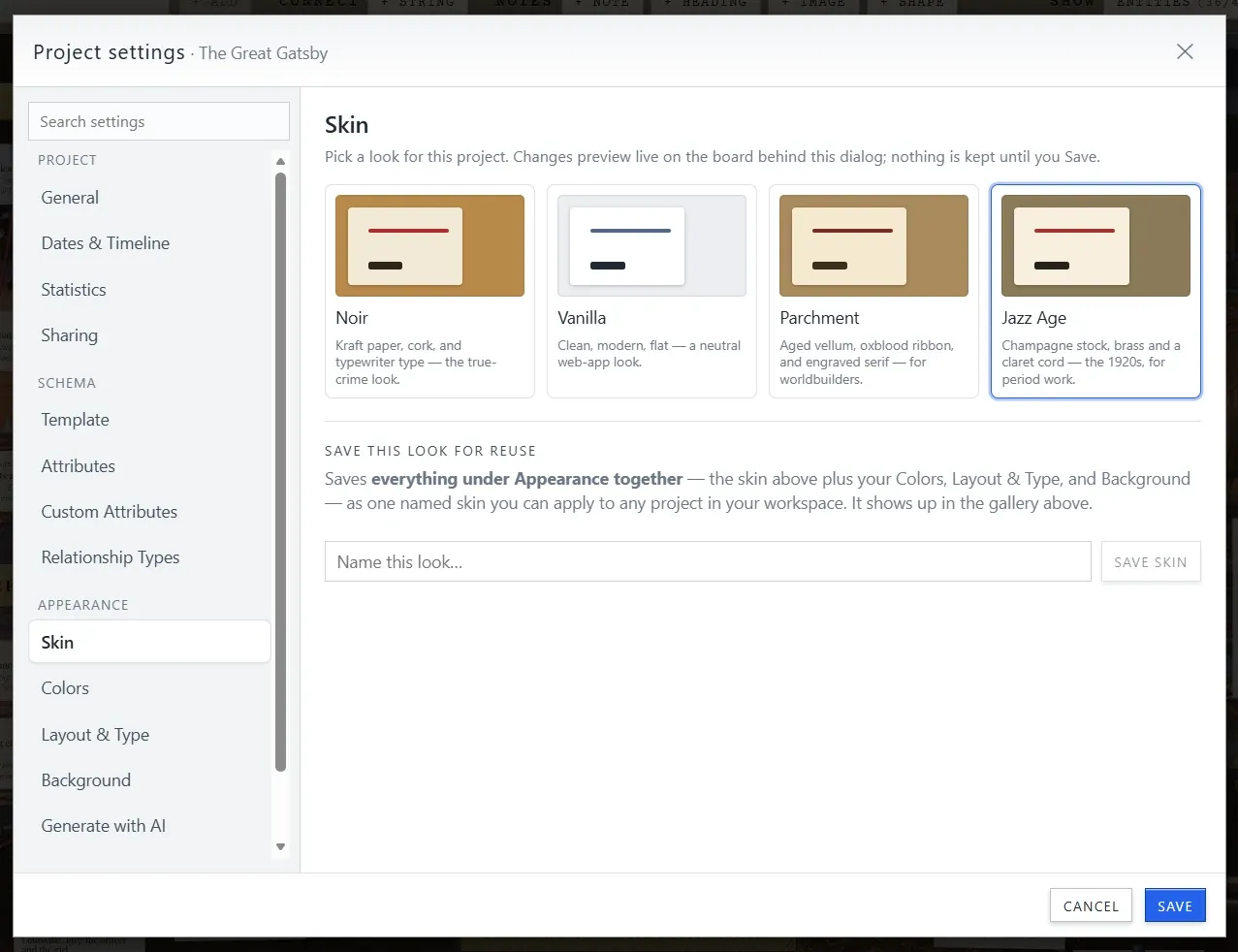 The Skin panel in Project settings: four preset cards, Noir, Vanilla, Parchment, and Jazz Age, each with a thumbnail and a one-line description, with Jazz Age selected, and a field to name and save the current look.