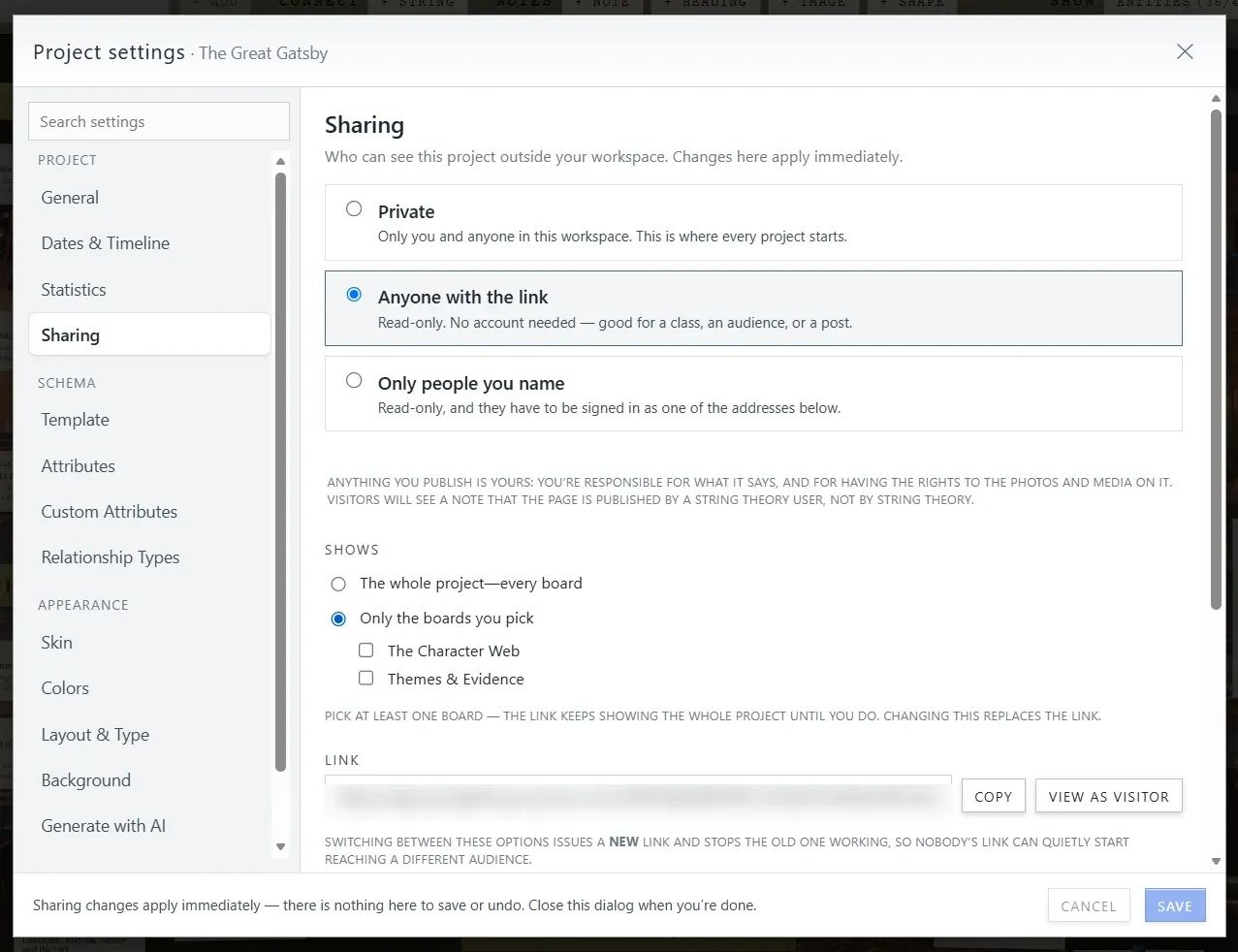 The Sharing panel in Project settings for the Great Gatsby project: three options (Private, Anyone with the link, Only people you name) with Anyone with the link selected; a Shows control set to Only the boards you pick, with checkboxes for The Character Web and Themes and Evidence; the share link, blurred, with Copy and View as visitor buttons; and a note that switching options issues a new link.